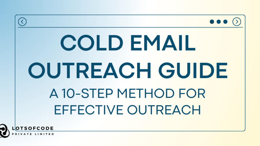 Cold Email Outreach Guide