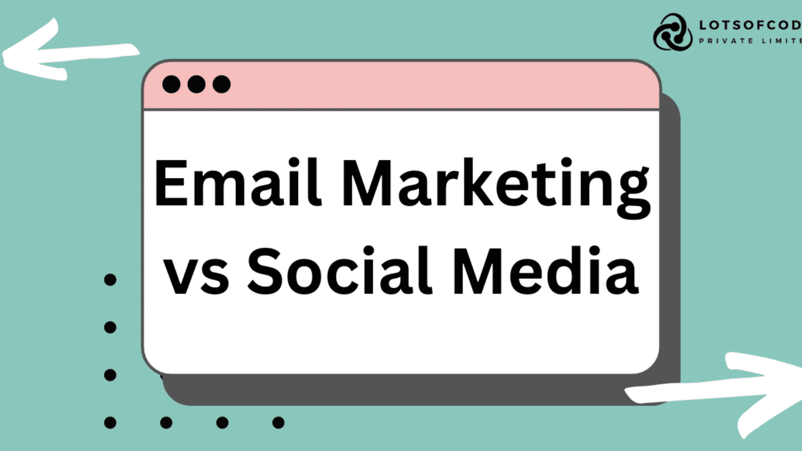 Email Marketing vs Social Media