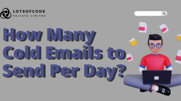 How Many Cold Emails to Send Per Day