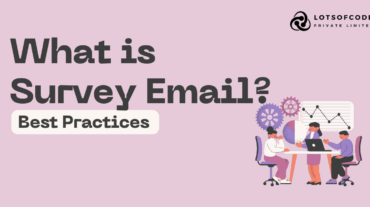 What is Survey Email Best Practices